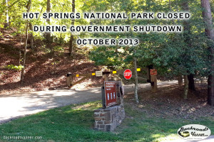 Hot Springs National Park CLOSED During Government SHUTDOWN October 2013